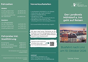 BEREITS AUSVERKAUFT!!!! Der Landkreis Mühldorf geht auf Reisen - Busfahrt am 10. Oktober nach Linz